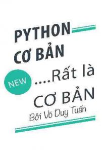 Tài liệu học lập trình Python - Ebook Python cơ bản