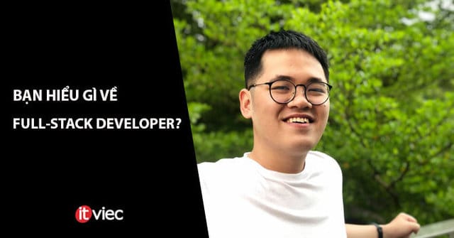 full-stack-developer-la-gi-thumnail