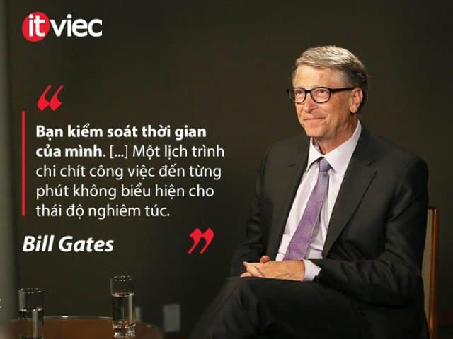câu nói của bill gates về quản lý thời gian