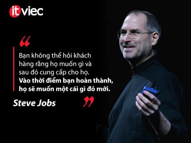 câu nói của steve jobs về quản lý mong đợi khách hàng
