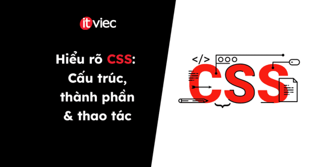 css là gì - itviec blog