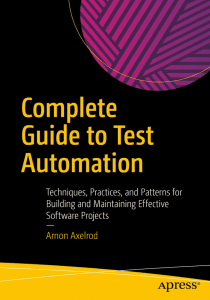 Complete Guide to Test Automation - Arnon Axelrod
