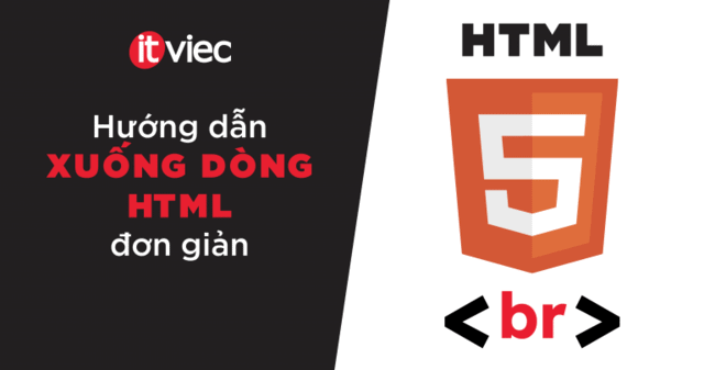 xuống dòng trong html - itviec blog