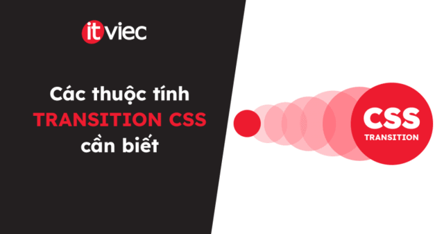 transition css - itviec blog