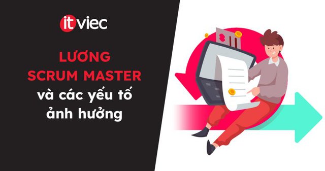lương scrum master - itviec blog