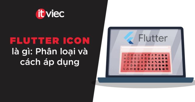 flutter icon - itviec blog