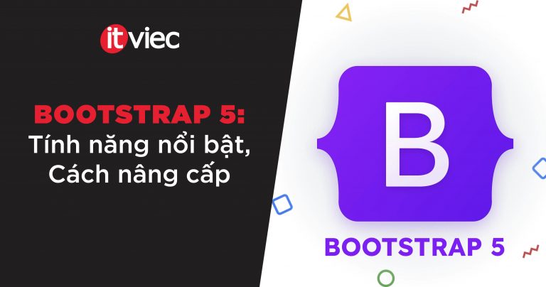 bootstrap 5 - itviec blog