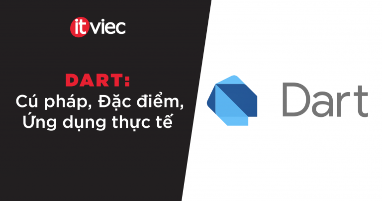 dart là gì - itviec blog