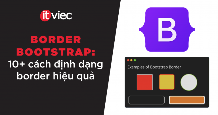 border bootstrap - itviec blog