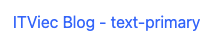 Bootstrap Color: Cách sử dụng hệ thống màu trong Bootstrap