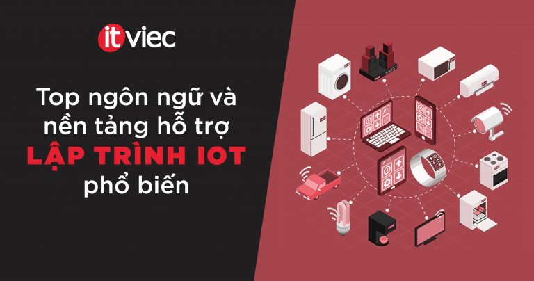 lập trình iot - itviec blog