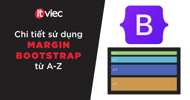 Margin Bootstrap là gì - itviec blog